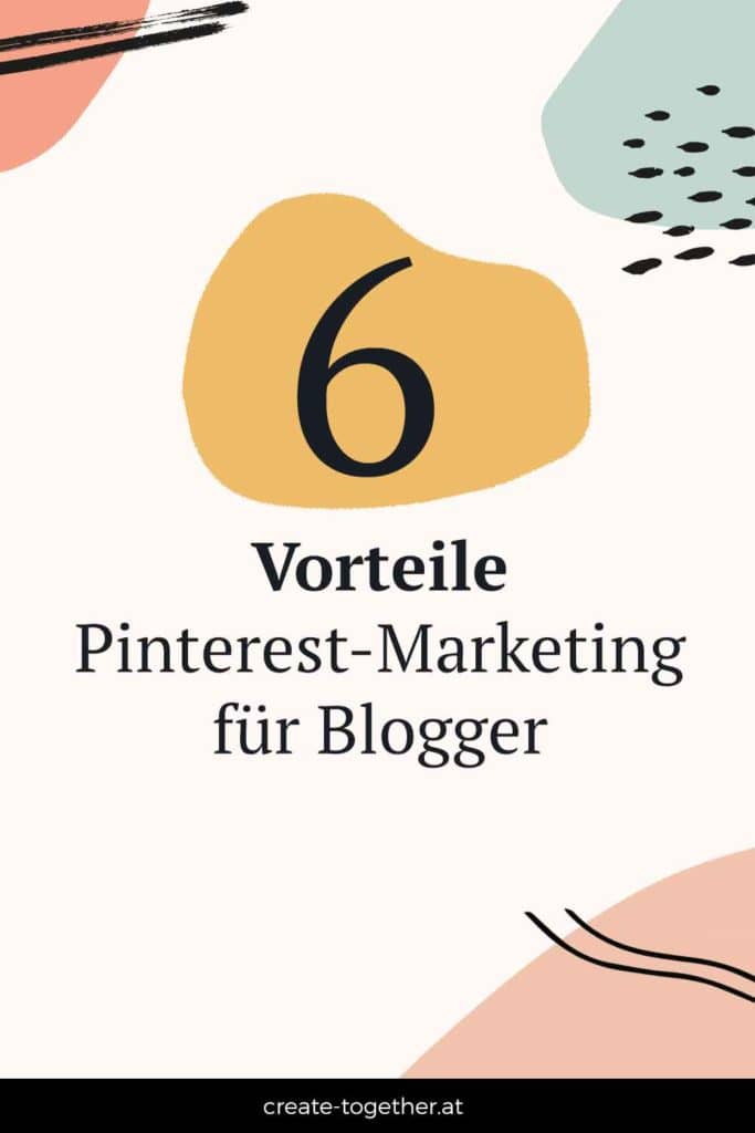 Laptop, Topfpflanze und Notizblock mit Textoverlay "6 Vorteile Pinterest-Marketing für Blogger"
