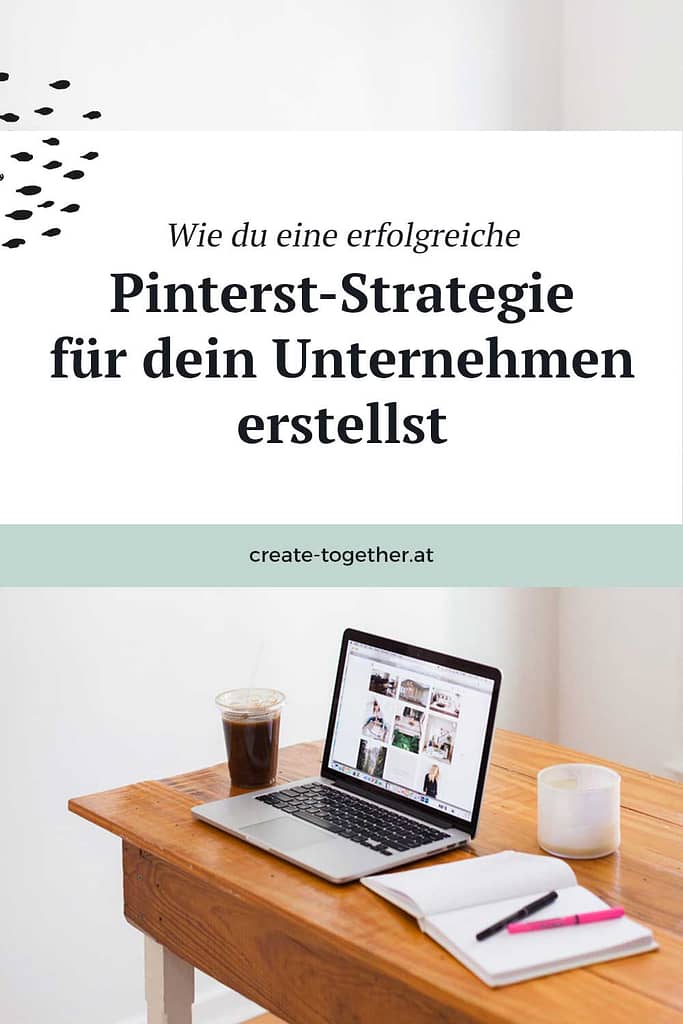 Schreibtisch mit Laptop und Notizblock, Textoverlay "Wie du eine erfolgreiche Pinterest-Strategie für dein Unternehmen erstellst